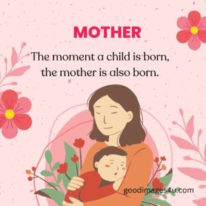 MOTHER 27 40 plus quotes picture about mother