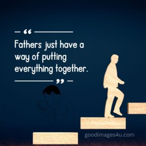 father 31 60 plus father quotes images