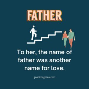 father 33 60 plus father quotes images